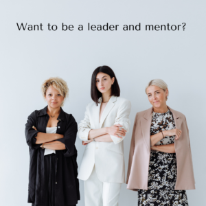 How to be successful leader and mentor?